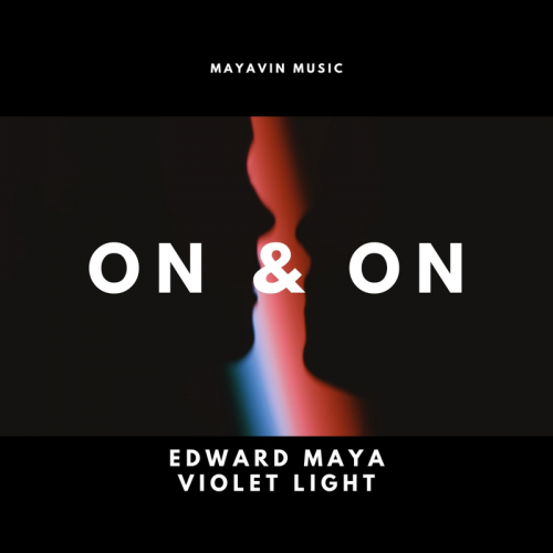 On & On - Edward Maya feat. Violet Light