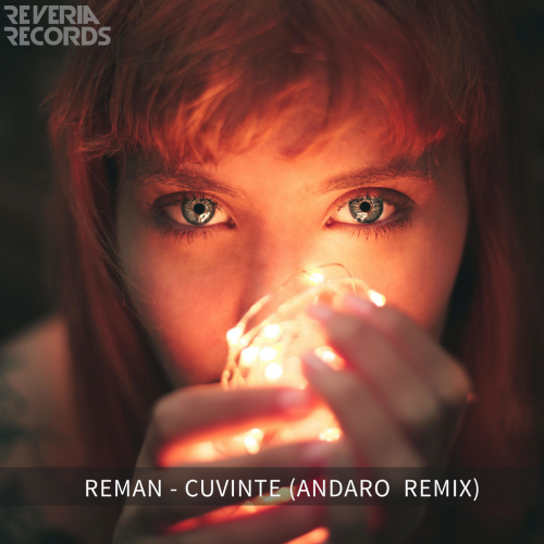 Cuvinte (Andaro Remix) - ReMan feat. Andaro