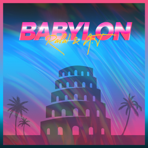 Babylon - Rafal & A.T