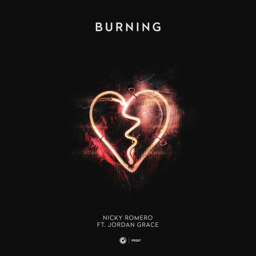 Burning - Nicky Romero & Jordan Grace