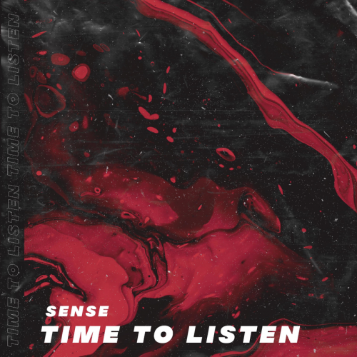 Time to Listen - Sense