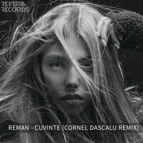 Cuvinte (Cornel Dascalu Remix) - ReMan 