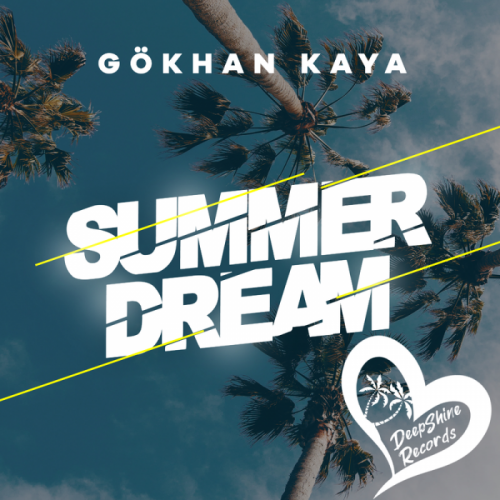 Summer Dream - Gökhan Kaya