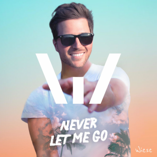 Never Let Me Go - Wiese