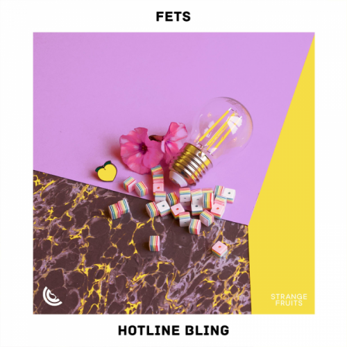 Hotline Bling - Fets & Koosen & Poky