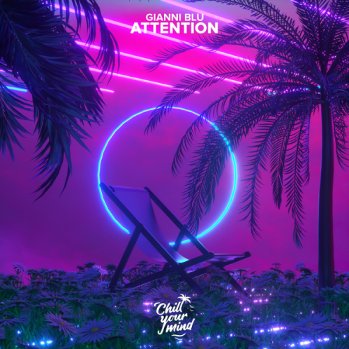 Attention - Gianni Blu