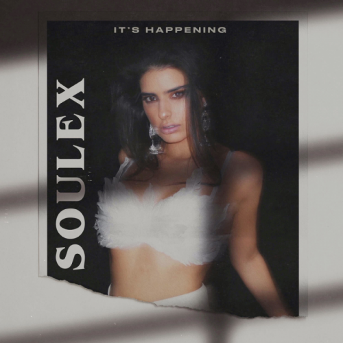 It's Happening - Soulex