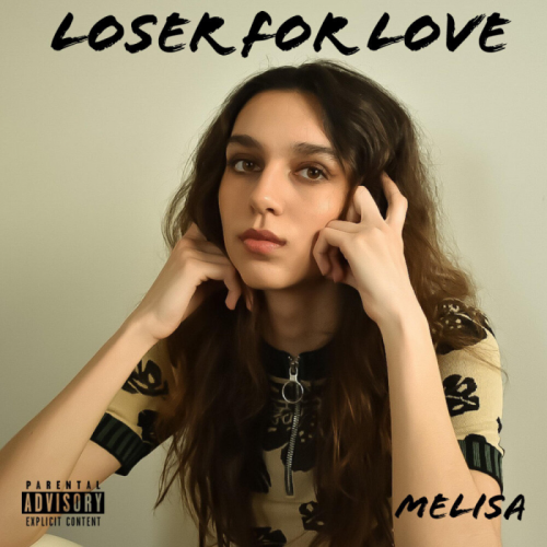 Loser for Love - Melisa