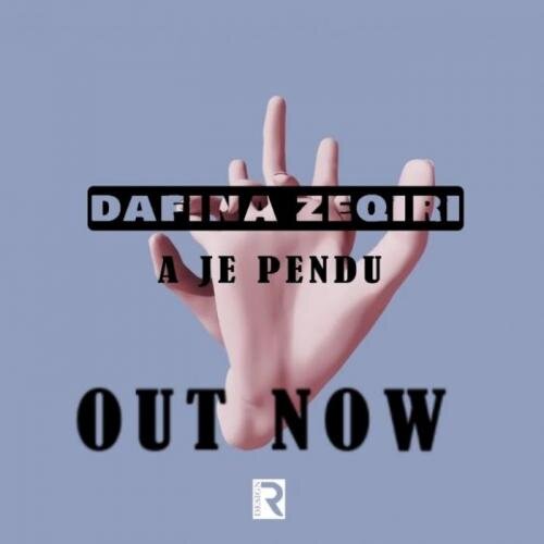 A Je Pendu - Dafina Zeqiri feat. Cricket