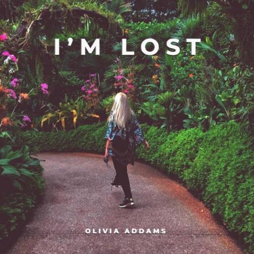 I'm Lost (Original Mix) - Olivia Addams