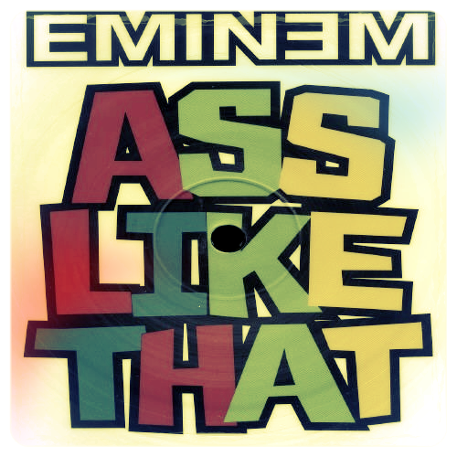 Ass Like That (Eminem Maga Remix) - Eminem