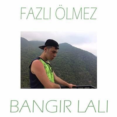 Haydilili - Fazlı Ölmez