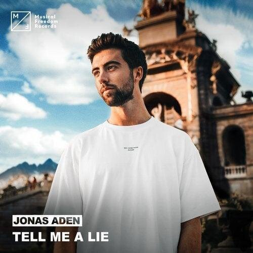 Tell Me A Lie (Extended Mix) - Jonas Aden