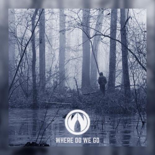 Where Do We Go - Wiljan