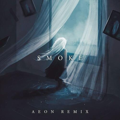 Smoke (Aeon Remix) - Silvey