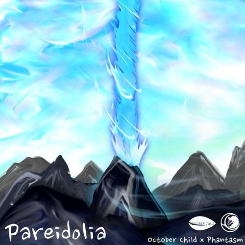 Pareidolia - October Child x Phantasm