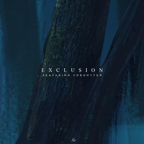 Seafaring Forgotten - Exclusion