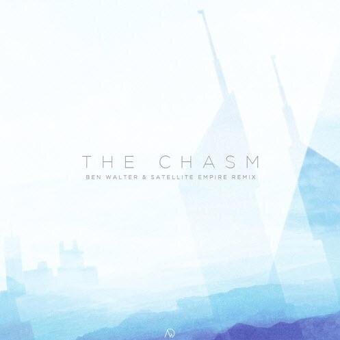 The Chasm (Ben Walter & Satellite Empire) - Crystal Skies ft Derek Joel