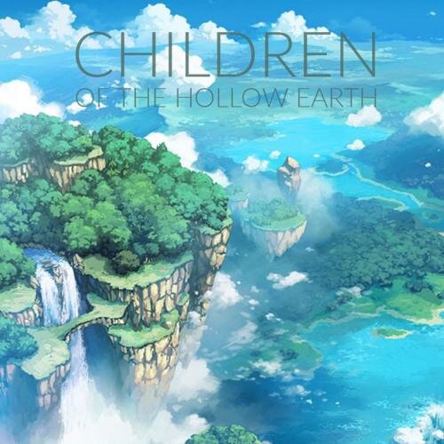 Leaving For The Sky - Children of The Hollow Earth