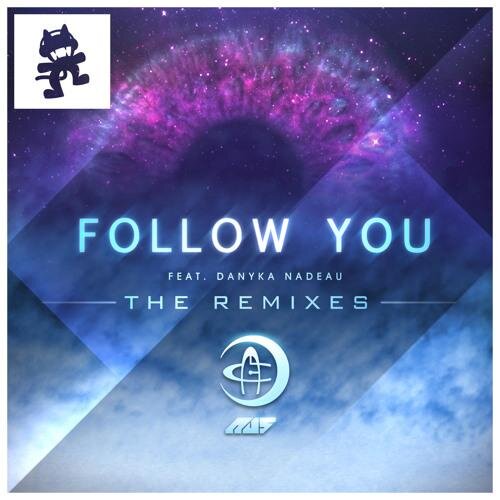 Follow You (Skybreak Remix) - Au5 ft.Danyka Nadeau