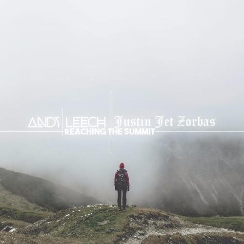 Reaching The Summit - Andy Leech & Justin Jet Zorbas