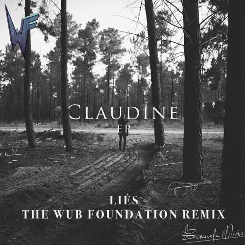 Liés (The Wub Foundation Remix) - Abandoned