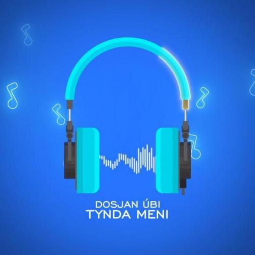 Tyńda meni - Dosjan Úbı