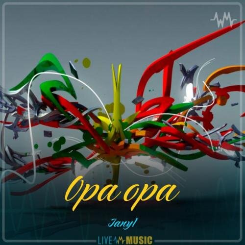 Opa opa - Janyl