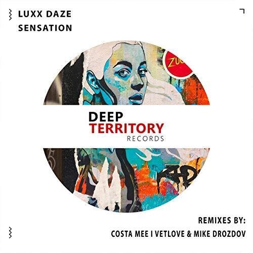 Sensation - Luxx Daze