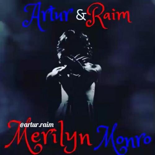 Marilyn monroe (2019) - Artur & Raim