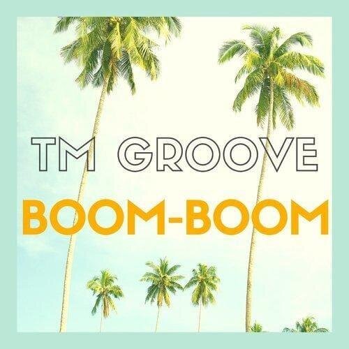 Booom-Booom - Tm Groove