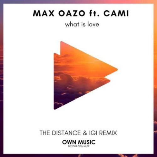 Stand By Me (The Distance & Igi Remix) - Max Oazo feat. CAMI