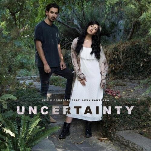 Uncertainty - Kevin Courtois & Lexy Panterra