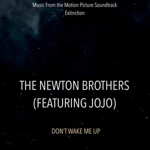 Don't Wake Me Up (feat. JoJo) - The Newton Brothers