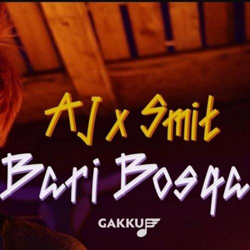 Bari bosqa - AJ & Nurik Smit