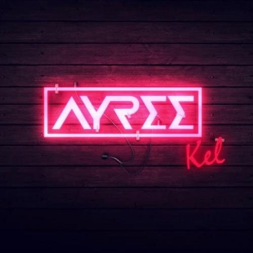 Kel (2018) - Ayree