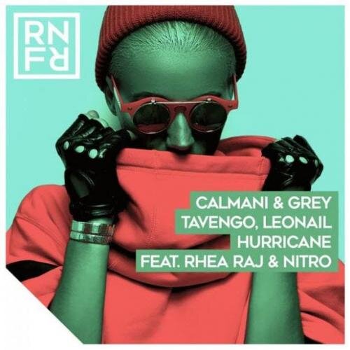 Hurricane - Calmani & Grey_Tavengo_Leonail_Rhea Raj_Nitro