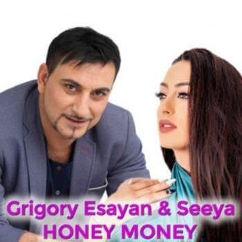 Honey Money - Grigory Esayan & Seeya