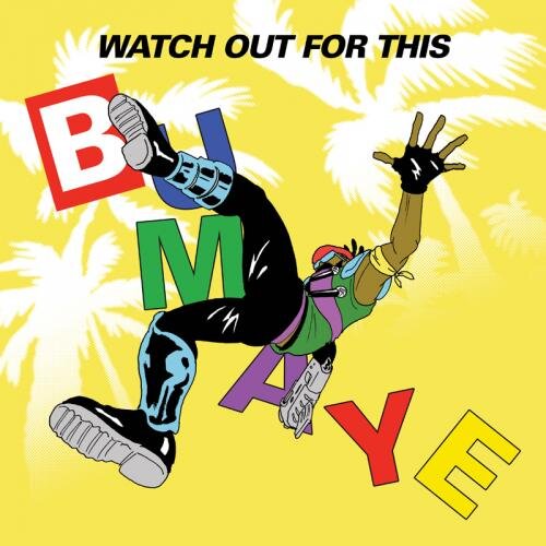 Watch Out For This (Bumaye) - Major Lazer feat. Busy Signal, FS Green, The Flexican