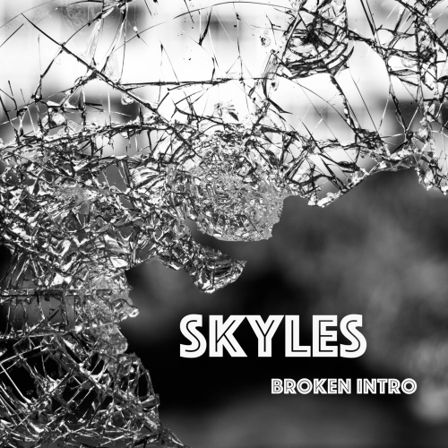 Broken Intro - Skyles