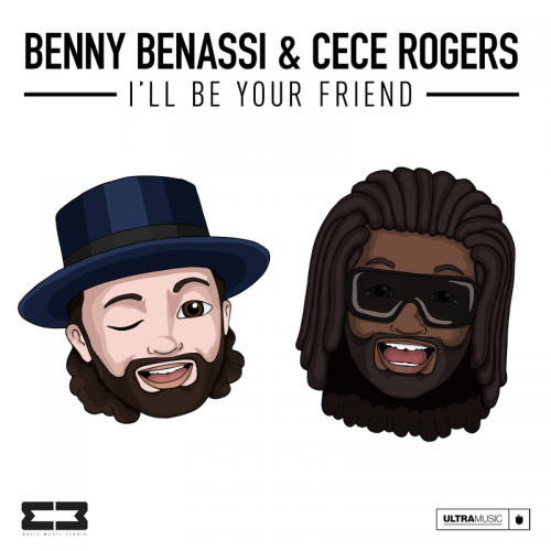 I'll Be Your Friend - Benny Benassi & Cece Rogers