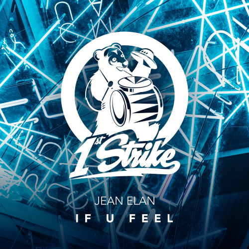 If U Feel - Jean Elan