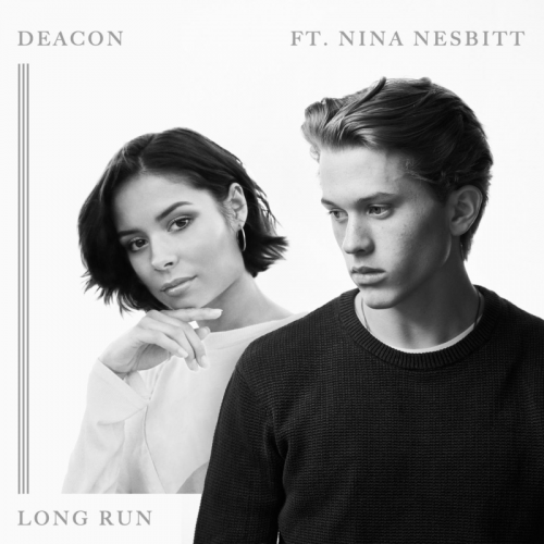 Long Run - Deacon & Nina Nesbitt