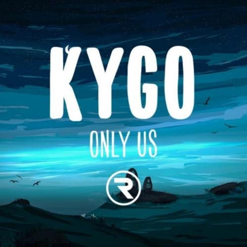 Only Us - Kygo feat. Haux