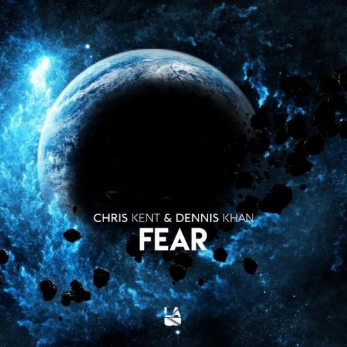 Fear - Chris Kent & Dennis Khan