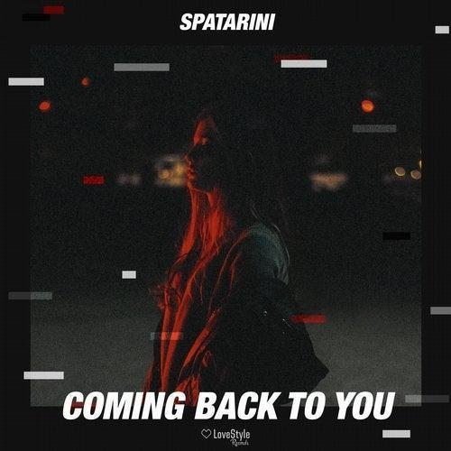 Coming Back to You - Spatarini