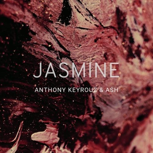 Jasmine - Anthony Keyrouz & Ash