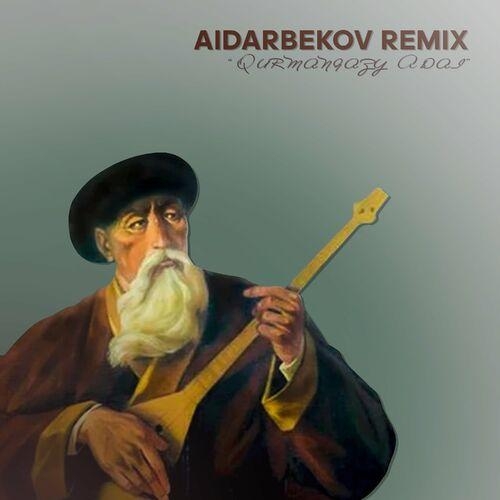 Qurmangazy Adai remix - Aidarbekov