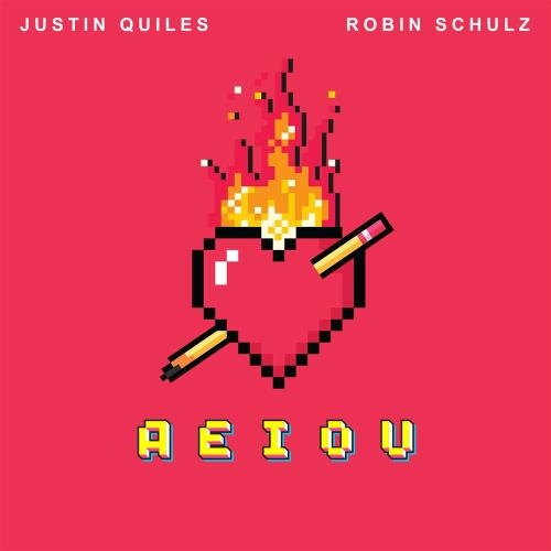 AEIOU - Justin Quiles feat. Robin Schulz