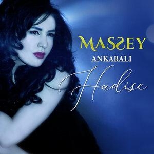 Massey - Ankaralı Hadise